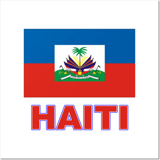 The Pride of Haiti - Haitian Flag Design Wall Art by Naves